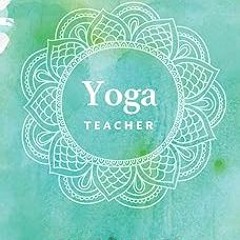 get [PDF] Yoga Teacher Journal Class Planner Lesson Sequence Notebook