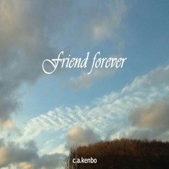Friend forever