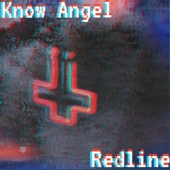 Redline (feat. @Know Angel)