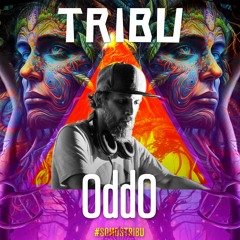 OddO - TRIBU - DJ - SET