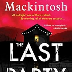 [Read PDF] The Last Party: A Novel