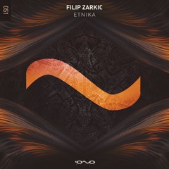 Filip Zarkic - Etnika | OUT NOW 🌑🎶