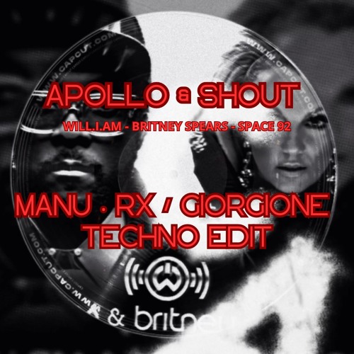 SCREAM & SHOUT VS SPACE 92 ( MANU.RX & GIORGIONE TECHNO EDIT ) SUPPORTED BY RUDEEJAY