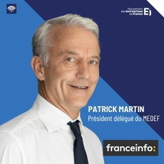 Patrick Martin - Medef - France Info 2 décembre 2022