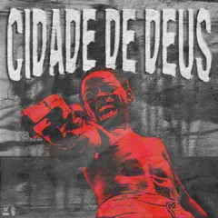 HUGO X HXI - CIDADE DE DEUS