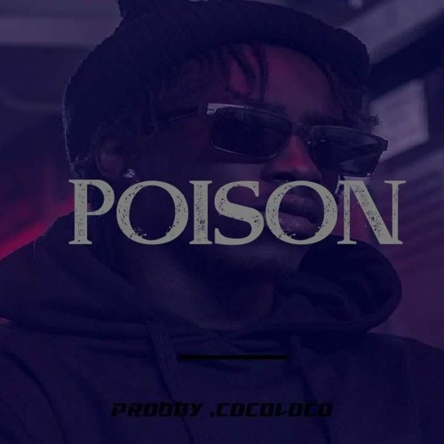 Stream Poison.mp3 by Dj_Coco_Loco021 | Listen online for free on SoundCloud
