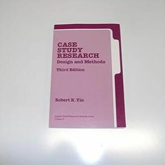 ❤book✔ Case Study Research: Design and Methods, 3rd Edition (Applied Social Research