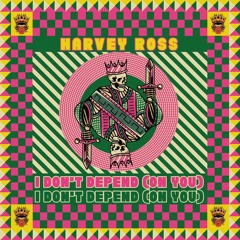 I Don't Depend (On You) (Dynamite Disco Club)