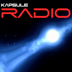 KAPSULE Radio #004