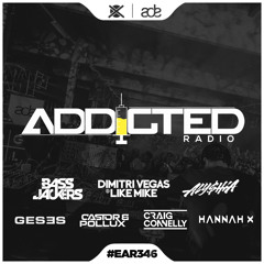 Addicted Radio 346 - ADE 2024