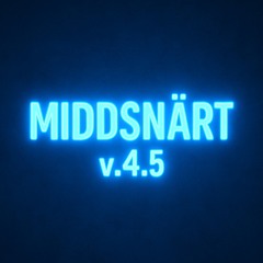 Middsnärt v4.5 (UTE PÅ SPOTIFY NU!)