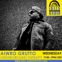 Ibiza Underground Radio - Aiwro Grutto Broadcast#004