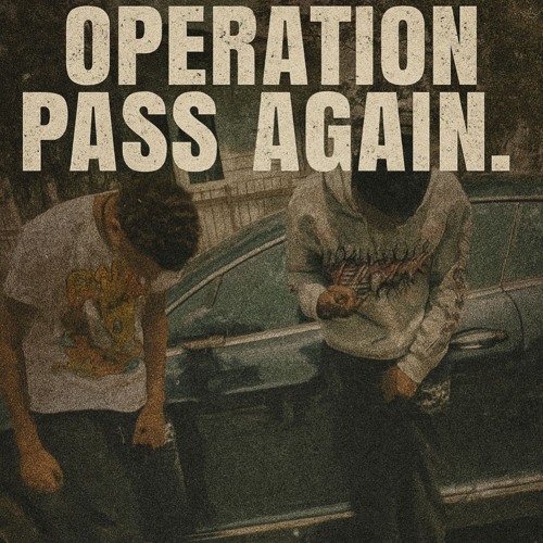 OperationPassAgain