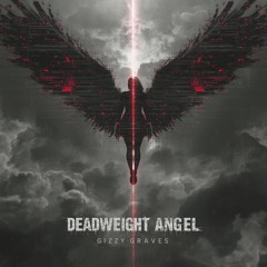 Deadweight Angel
