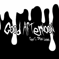 Penguin - Good Afternoon (feat. Dan Lee) [prod. saint urya]
