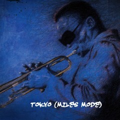 Tokyo (Miles Mode) by Emjay and Greg Randolph