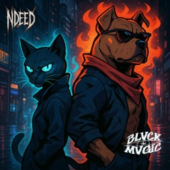 NDEED & BLVCKMVGIC - GREAZE