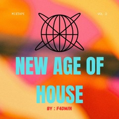 "New Age Mixtape" BY F4DM!N