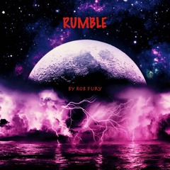 RUMBLE..Original Track Snip, By Rob Fury. Ft Iniko