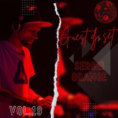 45´5 GUEST DJ SET VOL.19 by SERGEI ORANGE