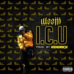 Weejii - I.C.U (Prod. By Kendrick)