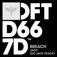 Breach - Jack (DC Extended Jack Track)