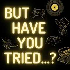 But Have You Tried... The Rolling Stones
