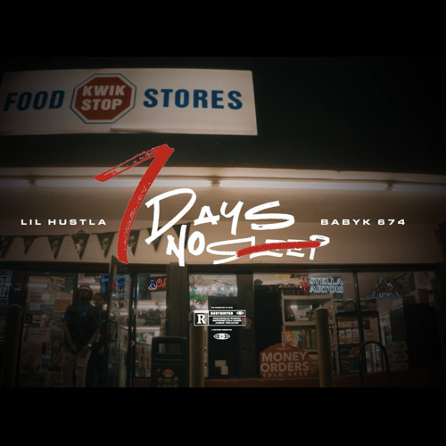 Stream Lil Hustla - 7 days no sleep ft . Babyk674 by Lil