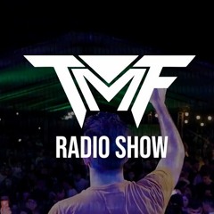 TMF Radio Show #001