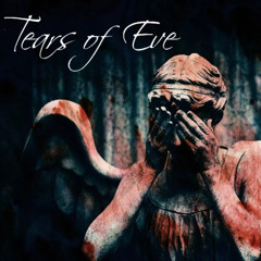Tears of Eve - I loved you