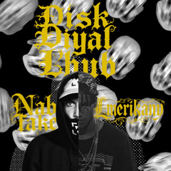 DISK DYAL LHUB [Remix] _ LmeriKanY