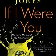 (PDF)DOWNLOAD If I Were You (1) (The Inside Out Series)