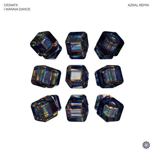 CR3WFX - I WANNA DANCE (AZRAL remix)