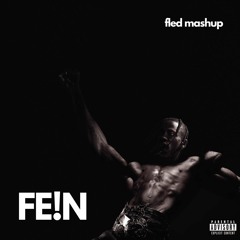 Travis Scott - FE!N ft. Playboi Carti (NAZAAR Remix) FLED MASHUP