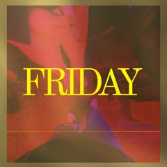 Friday