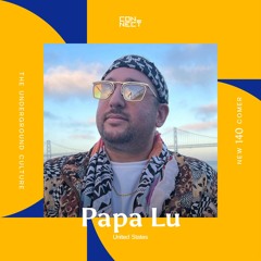 Papa Lu @ Newcomer #140 - United States
