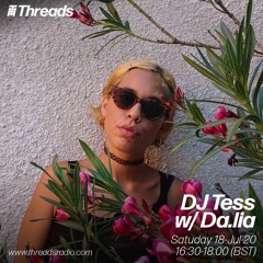 DJ Tess w/ Da.lia - 18-Jul-20
