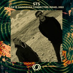 STS - Live @ RadiOzora Connecting Israel | 01/12/2022