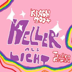 Heller Als Licht - 90s Techno Remix