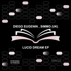 Diego Eugenin , Simmo (UK) - Lucid Dreams (Original Mix)