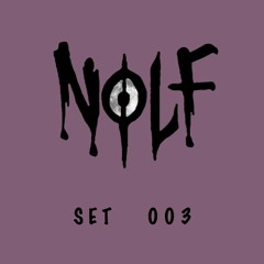 N0LF - SET 003