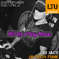 HTF182 - Lets Play House