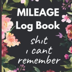 [Get] EPUB 💔 Mileage Log Book: Car & Vehicle Auto Mileage Log for Business Taxes Sma