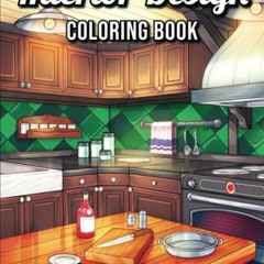[View] [KINDLE PDF EBOOK EPUB] Interior Design Coloring Book: An Adult Coloring Book