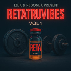 Retatruvibes Vol 1
