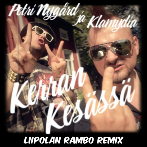 Kerran Kesässä (Liipolan Rambo Remix)