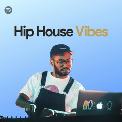 Hip House Vibes