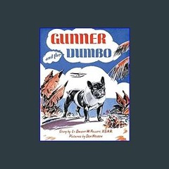[PDF] eBOOK Read 📕 Gunner and the Dumbo Read Book