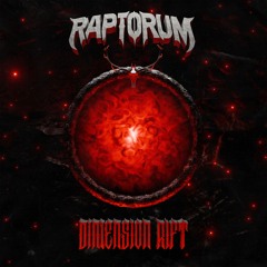 RAPTORUM - DIMENSION RIFT (FREE DOWNLOAD)