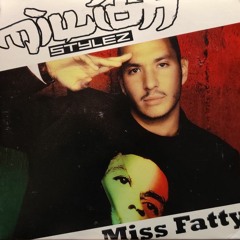 Million Stylez - Miss Fatty (Eardrum Sound Dubplate)